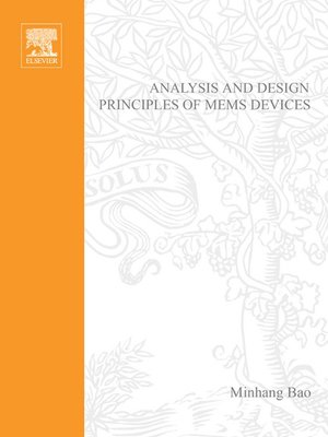 cover image of Analysis and Design Principles of MEMS Devices
